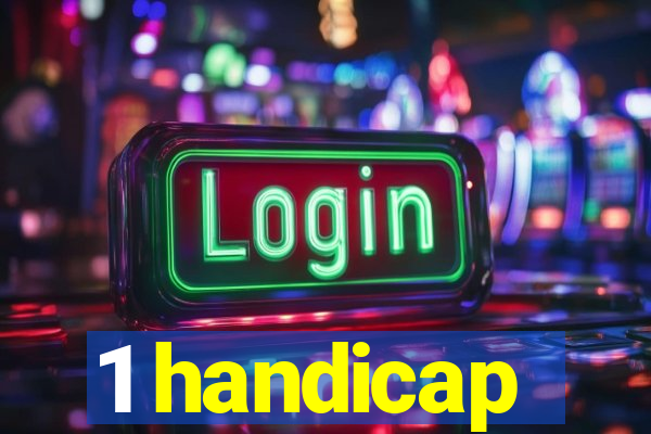 1 handicap